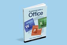 O essencial sobre o Office